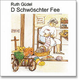 Güdel,Ruth CD D'schwöschter Fee Wachet I Der Nacht