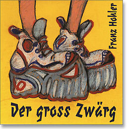 Audio CD (CD/SACD) Der gross Zwärg von Franz Hohler