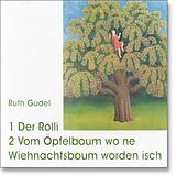 Güdel,Ruth CD Vom Öpfelboum - Der Rolli