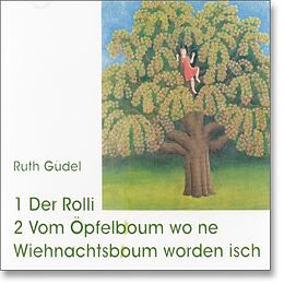 Güdel,Ruth CD Vom Öpfelboum - Der Rolli