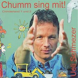 Schmezer,Ueli CD Chumm Sing Mit!