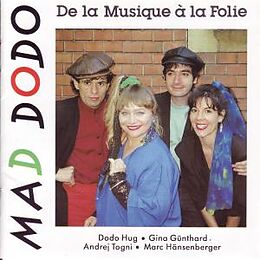 Audio CD (CD/SACD) Mad, Dodo - De la musique à la folie de Dodo Hug