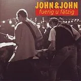 Audio CD (CD/SACD) fuerig u fätzig von John & John