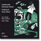 Traditionelle Schweizer Musik CD Suisse Romande. Jura-valais