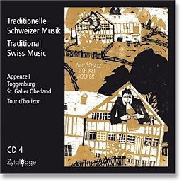 Traditionelle Schweizer Musik CD Ostschweiz & Tour D'horizon