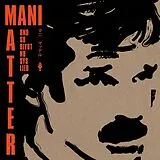 Audio CD (CD/SACD) Und so blybt no sys Lied von Mani Matter