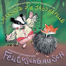 Marius & Die Jagdkapelle CD Felltuschgnusch