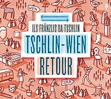 Audio CD (CD/SACD) Tschlin Wien retour von