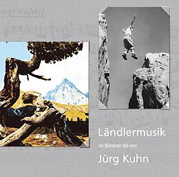 Audio CD (CD/SACD) Ländlermusik im Bündner Stil von Jürg Kuhn