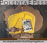 Audio CD (CD/SACD) Polenta e Péss von Marco Zappa, Renata Stavrakakis, Ginger Poggi