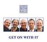 Audio CD (CD/SACD) Get on with it von Sunny Mountain Grass
