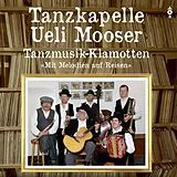 Audio CD (CD/SACD) Tanzmusik-Klamotten von Tanzkapelle Ueli Mooser