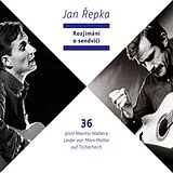 Audio CD (CD/SACD) Rozjímání o sendvii - 36 písní Maniho Mattera - 36 Lieder von Mani Matter auf Tschechisch von Jan Repka