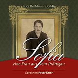 Brühlmann-jecklin, Erica CD Sofia - Eine Frau Aus Dem Prättigau