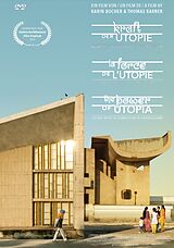 Kraft Der Utopie - Leben Mit Le Corbusier In Chand DVD