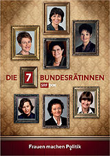 Dok - Die 7 Bundesrätinnen DVD