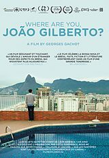 Where Are You,Joao Gilberto? (f) DVD