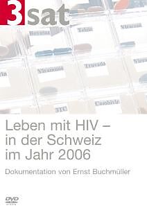Leben Mit HiV, In Der Schweiz 2006 DVD