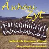 Jk Reutenen Zäziwil CD Ä Schöni Zyt