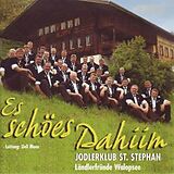 Jodlerklub St. Stephan CD Es Schöes Dahiim