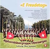 Alphorngruppe Oberaargau CD E Freudetag