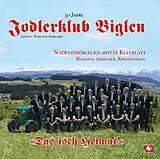 Jodlerklub Biglen CD Das Isch Heimat!