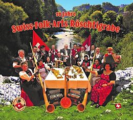 Swiss-folk-arts Röschtigrabe CD 20 Jahre