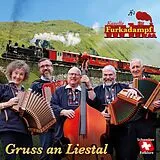 Kapelle Furkadampf CD Gruss An Liestal