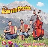 Echo Vom Gitschä CD Zogä Büäbä 20 Jahre