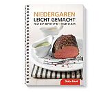 Spiralbindung Niedergaren leicht gemacht von Betty Bossi