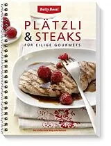 Spiralbindung Plätzli & Steaks von Betty Bossi