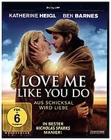 Love me like you do - Aus Schicksal wird Liebe Blu-ray