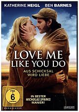 Love me like you do - Aus Schicksal wird Liebe DVD