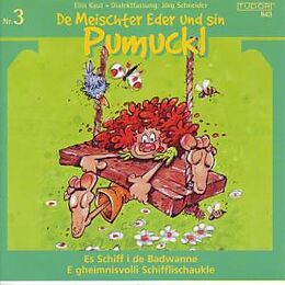 Pumuckl Audio CD (CD/SACD) 3,Schiff Badwanne/schifflischaukle