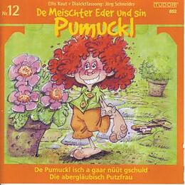 Pumuckl CD 12,Nüüt Gschuld/abergläubisch Putzfrau