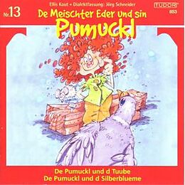 Pumuckl CD 13,Tuube/silberblueme