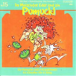Pumuckl CD 15,Knackfrösch/ziitigchnüller