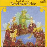 Trudi Gerster CD Drachegschichte