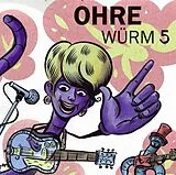 Ohrewürm CD Ohrewürm 5
