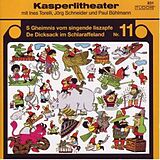 Kasperlitheater CD Nr.11 S' Geheimnis vom singende Iiszapfe / De Dicksack im Schlaraffeland