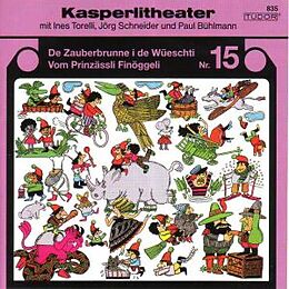 Kasperlitheater CD Nr.15 De Zauberbrunne i de Wüeschti / Vom Prinzässli Finöggeli
