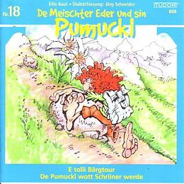 Pumuckl CD 18,Bärgtour/schriiner Werde