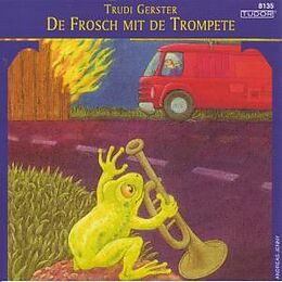 Trudi Gerster CD Frosch Mit Trompete