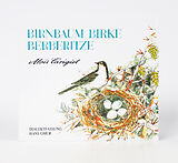 Gmür Hans CD Birnbaum Birke Berberitze