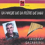 LAURENT GASPAROLI CD Die Magie Der Panflöte