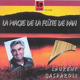 LAURENT GASPAROLI CD Die Magie Der Panflöte