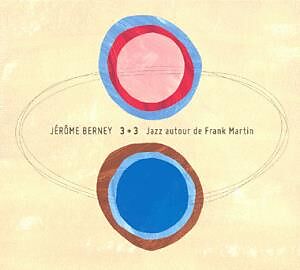 3+3 Jazz autour de Franck Martin