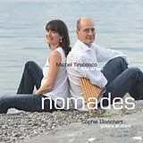 SOPHIE/TIRABOSCO,MIC BLANCHART CD Nomades