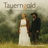 Enjott Schneider CD Tauerngold-Original Soundtrack