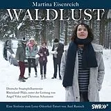 Martina Eisenreich & Deutsche CD Waldlust-Eine Sinfonie Zum Lena-Odenthal-Tatort
